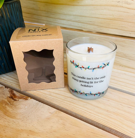 Soy Wax Candle - Lit these holidays