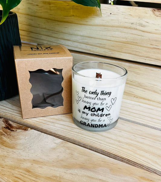 Soy Wax Candle - The Only Thing Better