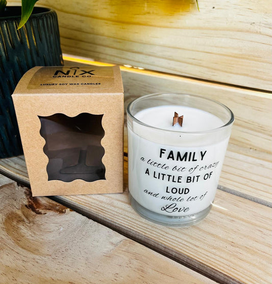 Soy Wax Candle - Family a Little Bit of Crazy