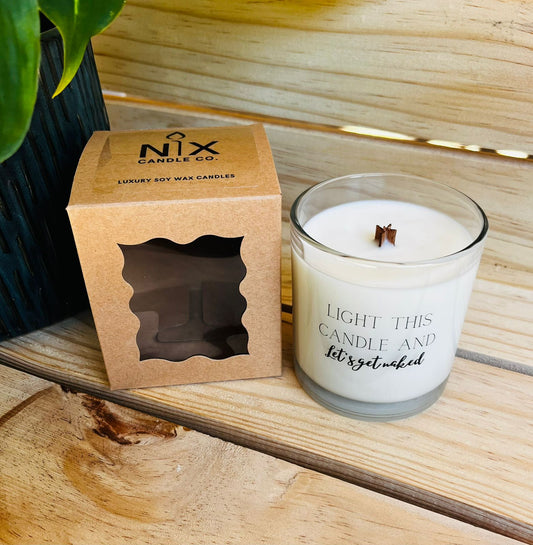Soy Wax Candle - Light this Candle