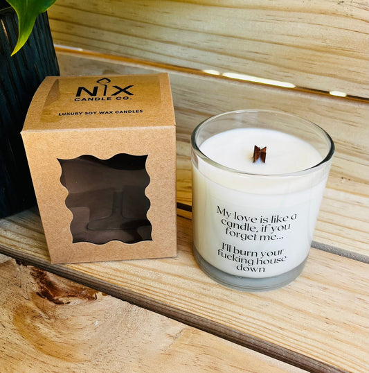 Soy Wax Candle - My Love is Like a Candle