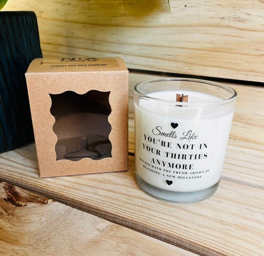 Soy Wax Candle - Not in your 30s